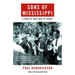 Sons of Mississippi: A Story of Race and Its Legacy