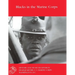 Blacks in the Marine Corps
