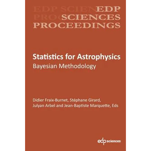 Statistics for Astrophysics: Bayesian Methodology