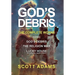 God's Debris: The Complete Works