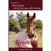 In Search of the Master Who Dances with Horses: Growth