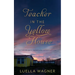 Teacher in the Yellow House: My Year on a Montana Reservation
