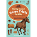 The Big Book of Horse Trivia for Kids: Fun Facts and Stories about Ponies, Horses, and the Equestrian Lifestyle