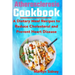 Atherosclerosis cookbook: A Dietary Meal Recipes to Reduce Cholesterol and Prevent Heart Disease