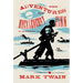 The Adventures of Huckleberry Finn