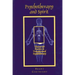Psychotherapy and Spirit: Theory and Practice in Transpersonal Psychotherapy