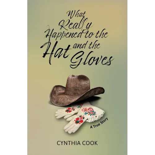 What Really Happened To The Hat and The Gloves