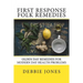 First Response Folk Remedies: Quick Old-Fashioned Folk Remedies