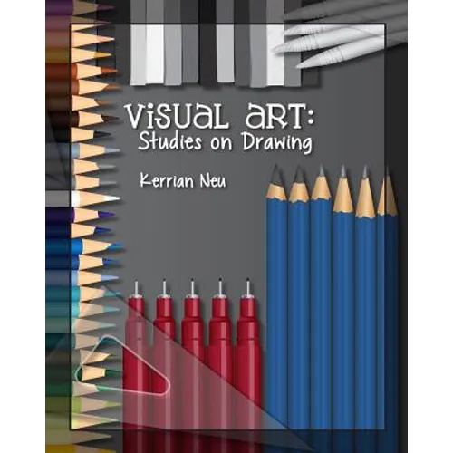Visual Art: Studies on Drawing