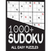 1000+ Sudoku All Easy Puzzles: Sudoku easy book, puzzles for adults 1000+