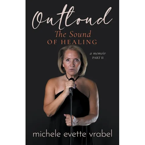 Outloud: The Sound of Healing