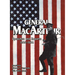 General MacArthur Speeches and Reports 1908-1964