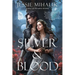 Silver & Blood