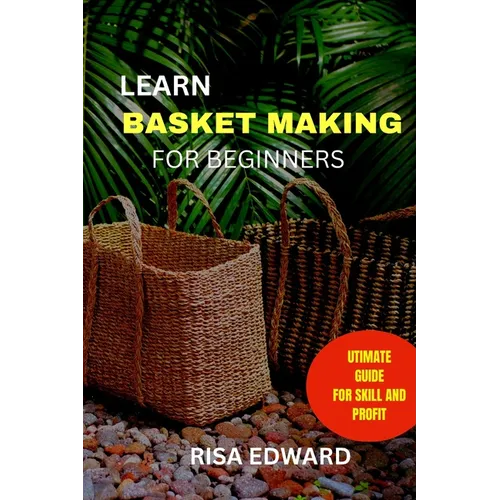 Learn Basket making