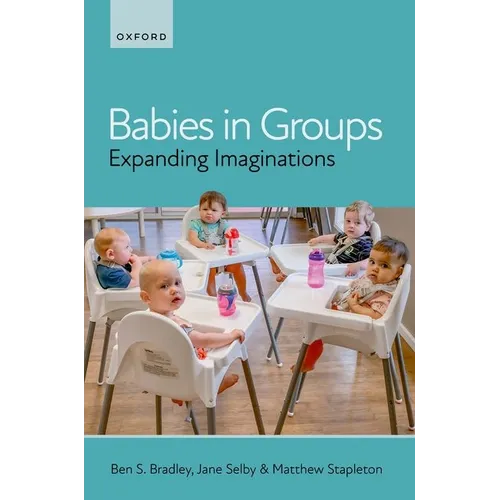 Babies in Groups: Expanding Imaginations