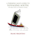 A Thinking Man's Guide to Voyaging South: The Many Facets of Caribbean Cruising