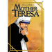 Female Force: Mother Teresa- A Graphic Novel
