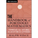 The Handbook of Portfolio Mathematics: Formulas for Optimal Allocation and Leverage
