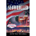 Slowrolled