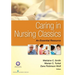 Caring in Nursing Classics: An Essential Resource