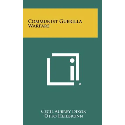Communist Guerilla Warfare - Hardcover