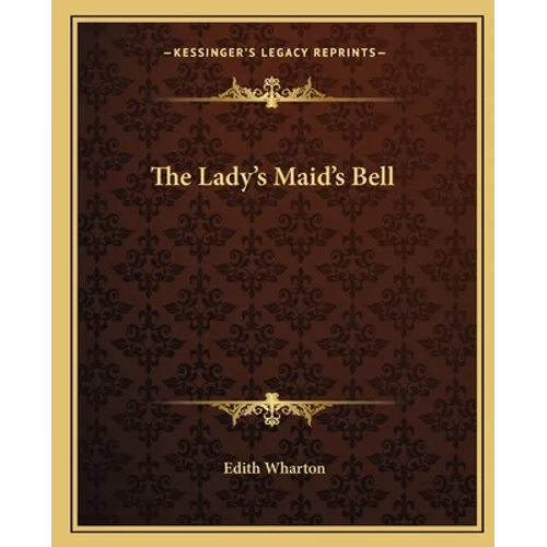 The Lady's Maid's Bell