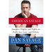 American Savage: Insights, Slights, and Fights on Faith, Sex, Love, and Politics