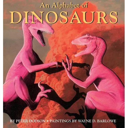 An Alphabet of Dinosaurs
