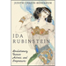 Ida Rubinstein: Revolutionary Dancer, Actress, and Impresario