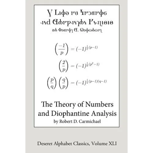 The Theory of Numbers and Diophantine Analysis (Deseret Alphabet edition)