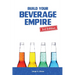 Build Your Beverage Empire