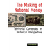 The Making of National Money