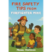 Fire Safety Tips from Firefighter Mike