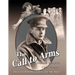 The Call to Arms: The Clerk Who Dared the Great Adventure