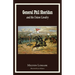 General Phil Sheridan and the Union Cavalry