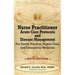 Nurse Practitioner Acute Care Protocols and Disease Management - SIXTH EDITION: For Family Practice, Urgent Care, and Emergency Medicine