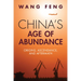China's Age of Abundance