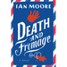 Death and Fromage