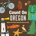 Count on Oregon: Baby's First Book about the Beaver State