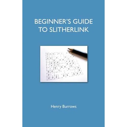 Beginner's Guide To Slitherlink