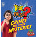 True or False? Crimes and Other Mysteries