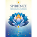Spirience: Experiencing Peace and Prosperity through Spirituality and Science