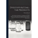 Dyestuffs & Coal-tar Products: Their Chemistry, Manufacture And Application, Including Chapters On Modern Inks, Photographic Chemicals, Synthetic Dru