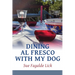 Dining Al Fresco with My Dog