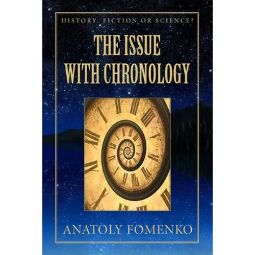 The Issue with Chronology
