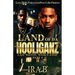 Land Of Da Hooliganz 4