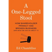 A One-Legged Stool: How Shareholder Primacy Has Broken Business (And What We Can Do About It)