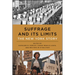 Suffrage and Its Limits: The New York Story