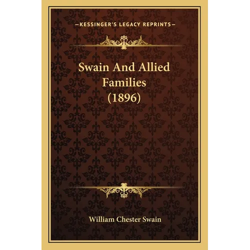 Swain And Allied Families (1896)