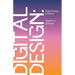 Digital Design: A History